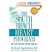The South Beach Heart Program: The 4-Step Plan that Can Save Your Life