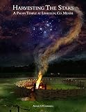 Harvesting the stars : a pagan temple at Lismullin, Co. Meath