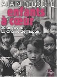 Enfants à coeur : 20 ans avec la Chaîne de lEspoir
