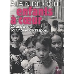 Enfants � coeur : 20 ans avec la Cha�ne de l'Espoir