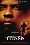 Remember The Titans (2000) - 11 x 17  - Style A