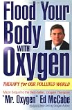 Flood Your Body with Oxygen