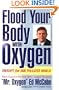 Flood Your Body with Oxygen