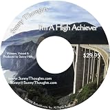 I'm A High Achiever Sunny Thoughts TM: Positive Affirmations 51qgKxYZVwL. SL160 I'm A High Achiever Sunny Thoughts TM: Positive Affirmations