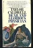 Dear and Glorious Physician