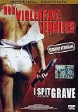 Non Violentate Jennifer - I Spit On Your Grave (SE)