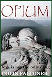 Opium