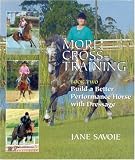 More Cross-Training: Build a Better Performance Horse with Dressage