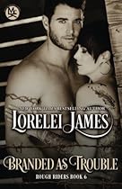 Branded As Trouble (Rough Riders) (Volume 6) Branded As Trouble (Rough Riders) (Volume 6)