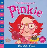 Adventures of Pinkie: The Midnight Feast (Adventures of Pinkie)
