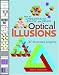 How to Understand, Enjoy, and Draw Optical Illusions: 37 Illustrated Projects (How to Understand & Draw) by Robert Ausbourne