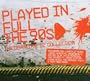 Played in Full: 90's - Definitive 12" Coll