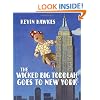 The Wicked Big Toddlah Goes To New York