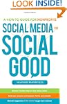 Social Media for Social Good: A How-t...
