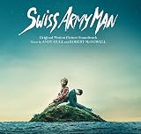 スイス・アーミー・マン