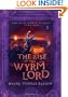 Rise of the Wyrm Lord: The Door Within Trilogy - Book Two