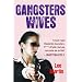 Gangsters Wives