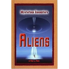 Aliens (Mysterious Encounters)