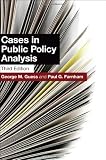 Cases in Public Policy Analysis