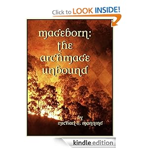 The Archmage Unbound - Michael G. Manning