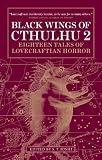 Black Wings of Cthulhu: v. 2