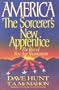 America, the Sorcerer's New Apprentice: The Rise of New Age Shamanism