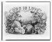 Historic Print (L): God is love