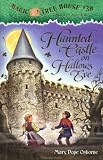 Haunted Castle on Hallow's Eve (Magic Tree House, 30)