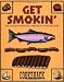 Books : Get Smokin': 190 Award-Winning Smoker Oven Recipes [Paperback]