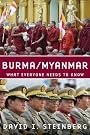 Burma/Myanmar: What Everyone Needs to Know