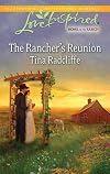 The Rancher's Reunion (Steeple Hill Love Inspired (Large Print))