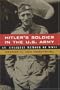 Hitler's Soldier in the U.S. Army: An Unlikely Memoir of World War II (Alabama Fire Ant)