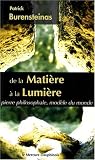 De la Matière à la Lumière - Pierre philosophale, modèle du monde
