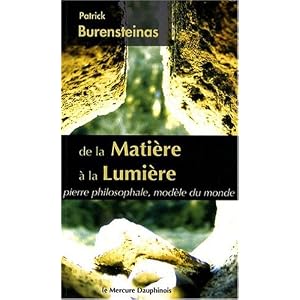 51qgqsAww%2BL. SL500 AA300  De la Matière à la Lumière   Pierre philosophale, modèle du monde