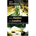 De la Mati�re � la Lumi�re - Pierre philosophale, mod�le du monde