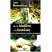 De la Mati�re � la Lumi�re - Pierre philosophale, mod�le du monde