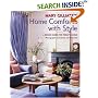 Mary Gilliatt's Home Comforts with Style: A Decorating Guide for Today's Living
