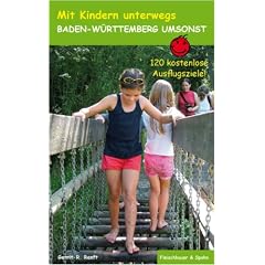 Baden-W�rttemberg umsonst: 120 kostenlose Ausflugsziele