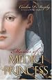 Murder of a Medici Princess