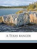 A Texas ranger