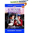  A House Divided-A Novel of the Civil War (Young Founders)  by Elizabeth Massie