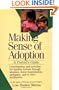 Making Sense of Adoption: A Parent's Guide