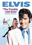 The Trouble With Girls