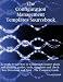 The Configuration Management Templates Sourcebook - 22 Ready to Use How-to Workbooks, Project Plans and Planning Guides, Tools, Templates and Checklists, Print and Download - The Complete Guide