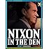 Nixon in the Den