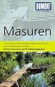 DUMONT Reise-Taschenbuch Masuren: Mit Extra-Reisekarte und 10 Entdeckungstouren!