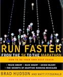 Run Faster from the 5K to the Maratho...