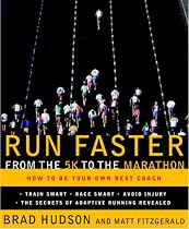 Run Faster from the 5K to the Marathon: How to Be Your Own Best Coach