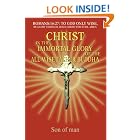 Click here to buy Christ In The Immortal Glory Of The All-Wise Father Buddha by  Son of man.