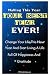 Making This Year Your Best Year Ever!: Personal Goal Setting Ideas And Strategies To Get You Motivated To Make Positive Change In Your Life by K M S Publishing.com